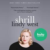Shrill by  Lindy West audiobook