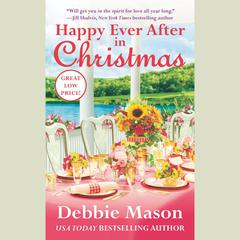Happy Ever After in Christmas by Debbie Mason audiobook