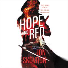 Hope and Red by Jon Skovron audiobook