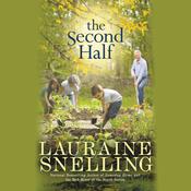 The Second Half by  Lauraine Snelling audiobook