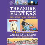 Treasure Hunters: Peril at the Top of the World by  Juliana Neufeld audiobook