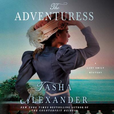 The Adventuress by Tasha Alexander audiobook