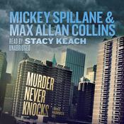 Murder Never Knocks by  Mickey Spillane audiobook