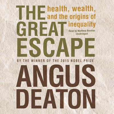 The Great Escape by Angus Deaton audiobook