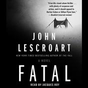 Fatal by  John Lescroart audiobook