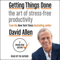 Getting Things Done by David Allen audiobook