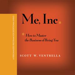 Me, Inc. by Scott W. Ventrella audiobook