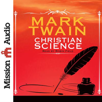 Christian Science by Mark Twain audiobook