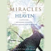 Miracles from Heaven by  Christy Wilson Beam audiobook