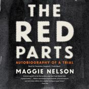 The Red Parts by  Maggie Nelson audiobook