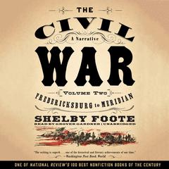 The Civil War: A Narrative, Vol. 2 by Shelby Foote audiobook