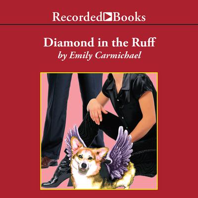 Diamond in the Ruff by Emily Carmichael audiobook