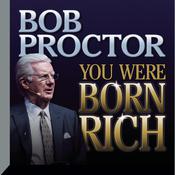 You Were Born Rich by  Bob Proctor audiobook