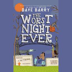 The Worst Night Ever by Dave Barry audiobook