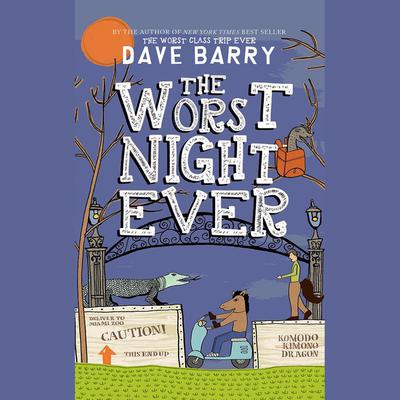 The Worst Night Ever by Dave Barry audiobook