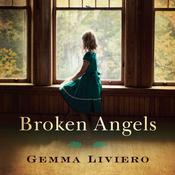 Broken Angels by  Gemma Liviero audiobook