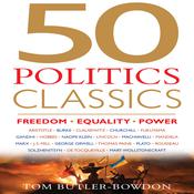 50 Politics Classics by  Tom Butler-Bowdon audiobook