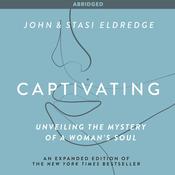 Captivating by  Stasi Eldredge audiobook