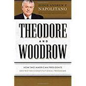 Theodore and Woodrow by  Andrew P. Napolitano audiobook