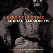 A Hero of Our Time by  Mikhail Lermontov audiobook