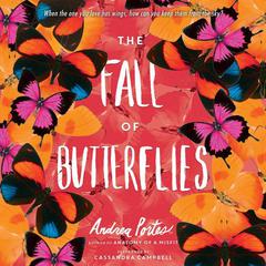 The Fall of Butterflies by Andrea Portes audiobook