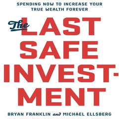 The Last Safe Investment by Bryan Franklin audiobook