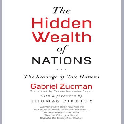 The Hidden Wealth Nations by Gabriel Zucman audiobook