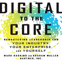 Digital To The Core by Mark Raskino audiobook