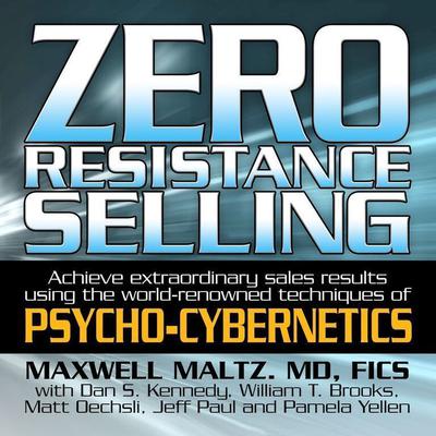 Zero Resistance Selling by Maxwell Maltz audiobook
