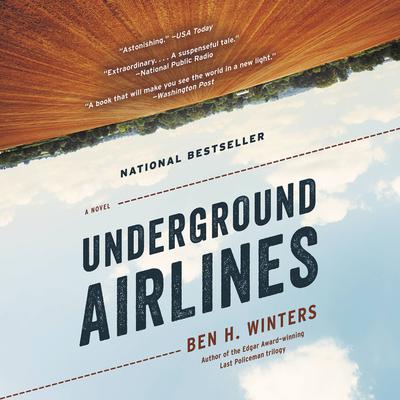 Underground Airlines by Ben H. Winters audiobook