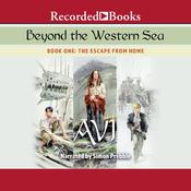 Beyond the Western Sea: Book One by  Avi audiobook