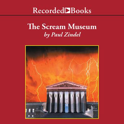 The Scream Museum by Paul Zindel audiobook