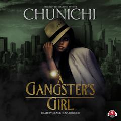 A Gangster’s Girl by Chunichi audiobook