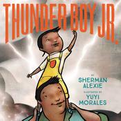 Thunder Boy Jr. by  Sherman Alexie audiobook