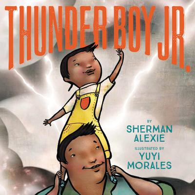 Thunder Boy Jr. by Sherman Alexie audiobook