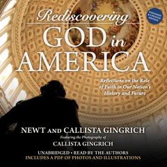 Rediscovering God in America by Newt Gingrich audiobook