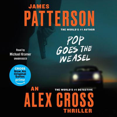 Pop Goes the Weasel by James Patterson audiobook