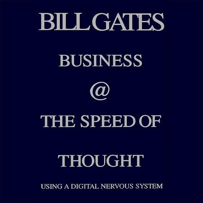Business @ the Speed of Thought by Bill Gates audiobook