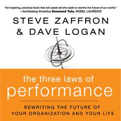 The Three Laws of Performance by Steve Zaffron audiobook