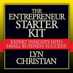 The Entrepreneur's Starter Kit by Lyn Christian audiobook