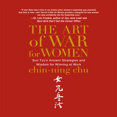 The Art of War for Women by Chin-Ning Chu audiobook