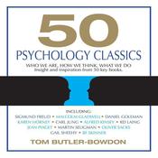 50 Psychology Classics by  Tom Butler-Bowdon audiobook