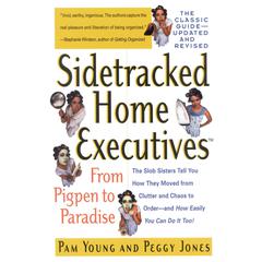 Sidetracked Home Executives(TM) by Pam Young audiobook