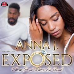 Exposed by Anna J. audiobook