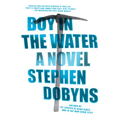 Boy in the Water by Stephen Dobyns audiobook