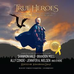 True Heroes by Jonathan  Diaz audiobook