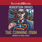 The Cunning Man by  Robertson Davies audiobook