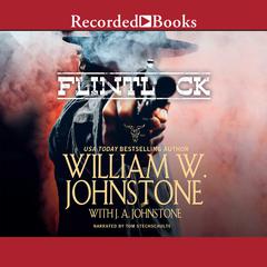 Flintlock by J. A. Johnstone audiobook