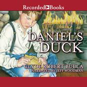 Daniel's Duck by  Clyde Robert Bulla audiobook