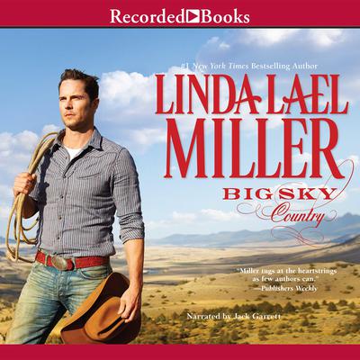 Big Sky Country by Linda Lael Miller audiobook